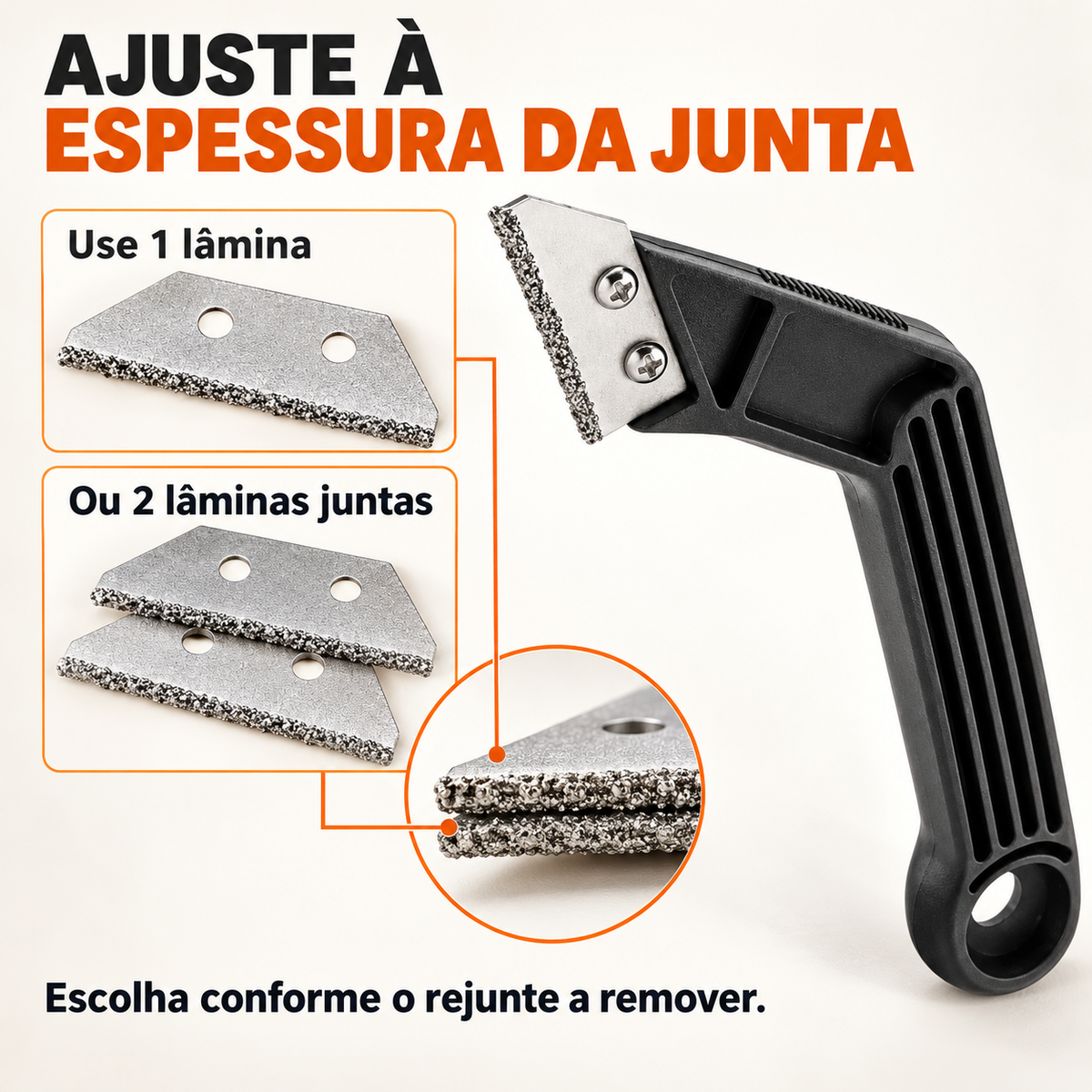 Ajuste da ferramenta com uma ou duas lâminas conforme a espessura da junta